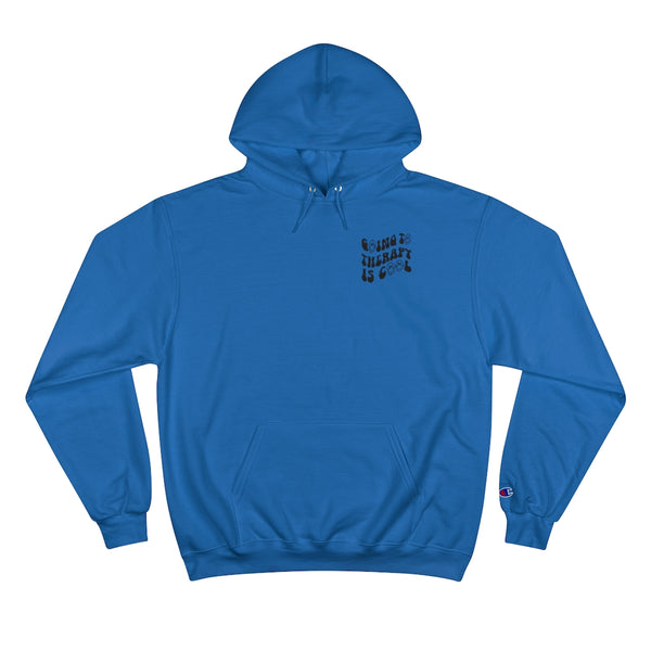 Going to therapy is cool Champion Hoodie