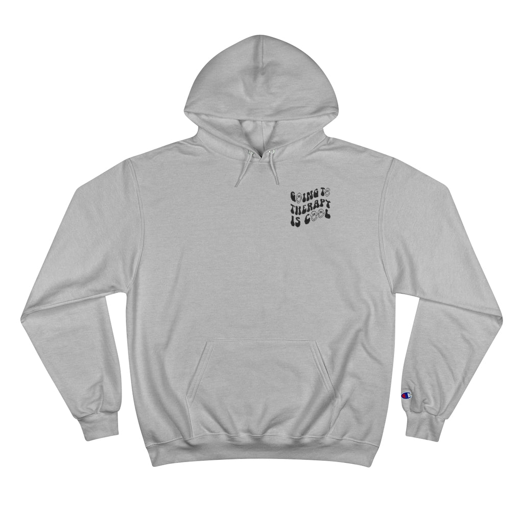 Going to therapy is cool Champion Hoodie